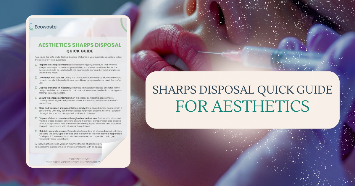 Aesthetics Sharps Disposal Quick Guide