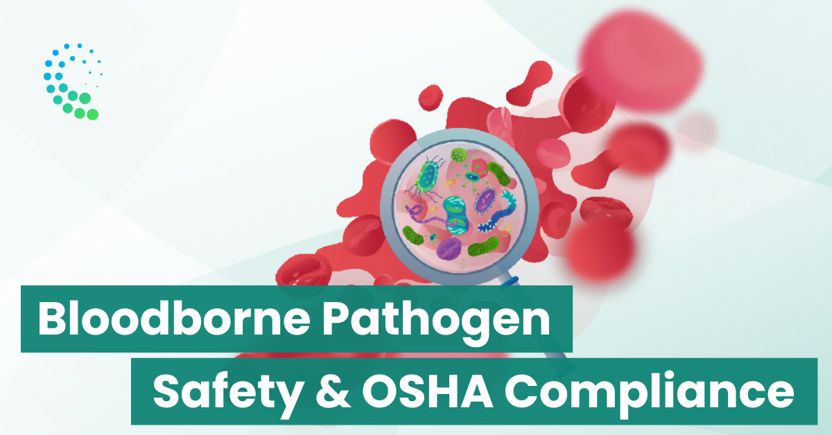 Bloodborne pathogen safety and OSHA compliance